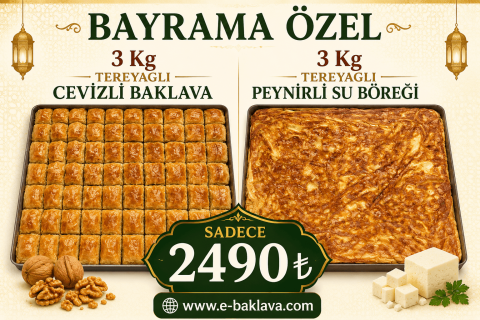 3 Kg Cevizli Baklava + 3 Kg Peynirli Su Böreği (Tereyağlı)